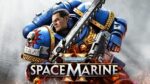 WAR HAMMER 40000 SPACE MARINE 2